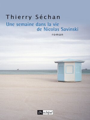cover image of Une semaine dans la vie de Nicolas Savinski